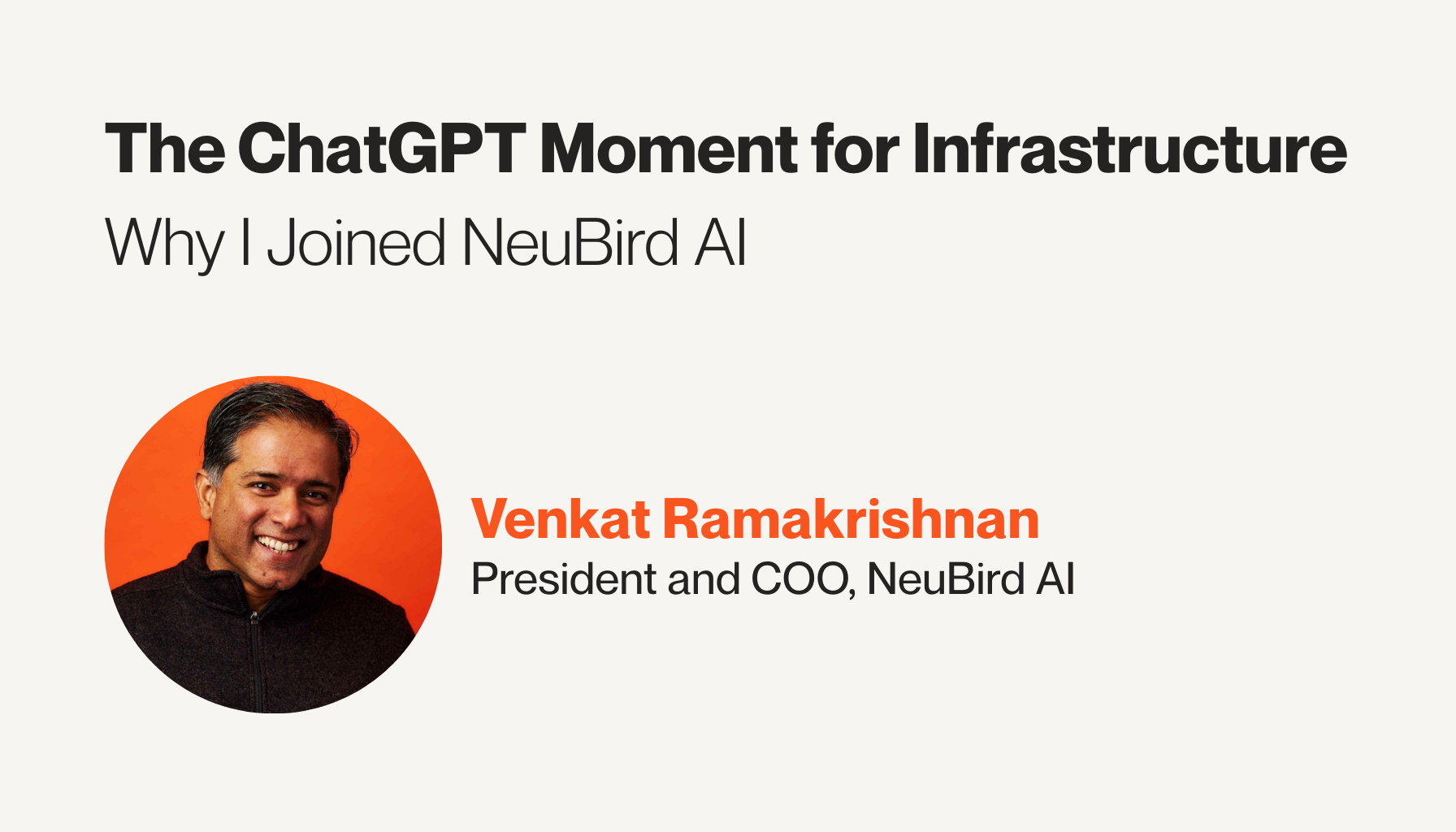 The ChatGPT Moment for Infrastructure: Why I Joined NeuBird