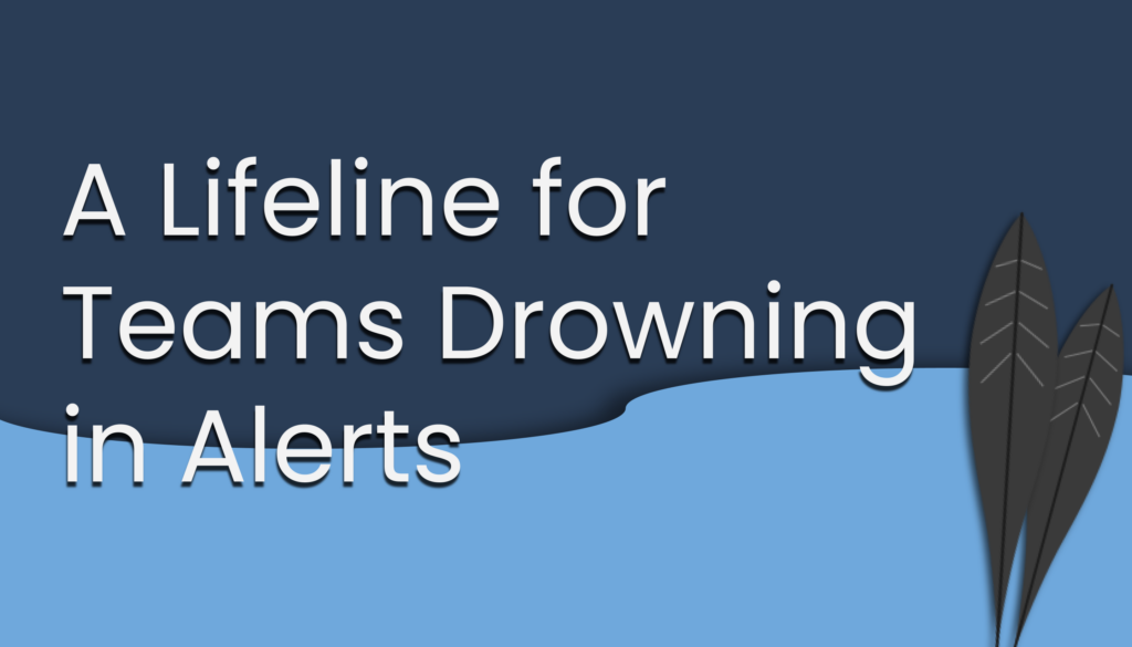 We Were Drowning in Alerts. Falcon Threw Us a Lifeline.